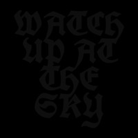 The Piss Poor Players - Watch up at the Sky (Explicit)