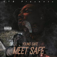 Young Safe - Meet Safe (Explicit)