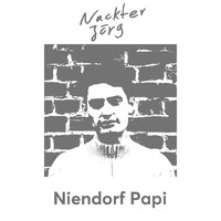 Nackter Jörg - Niendorf Papi