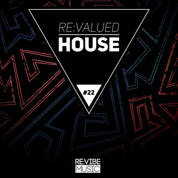 Various Artists - Re:Valued House, Vol. 22