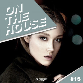 Various Artists - On the House, Vol. 15