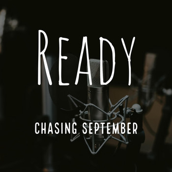 Chasing September - Ready (Prelude)