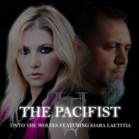 Unto the Wolves - The Pacifist (feat. Kiara Laetitia)