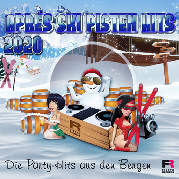 Various Artists - Après Ski Pisten Hits 2020 (Die Party-Hits aus den Bergen [Explicit])