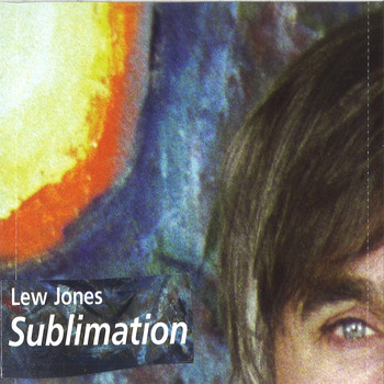 Lew Jones - Sublimation