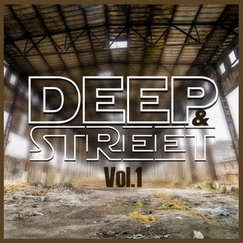 Various Artists - Deep & Street, Vol. 1