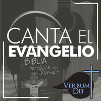 Verbum Dei - Canta el Evangelio