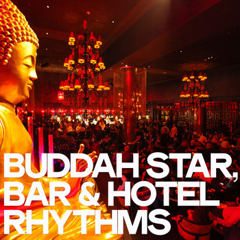 Various Artists - Buddah Star (Bar & Hotel Rhythms)