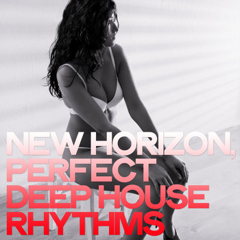 Various Artists - New Horizon (Perfect Deep House Rhythms)