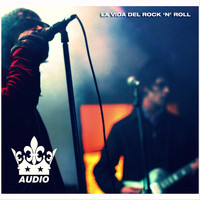 Audio - La Vida del Rock 'n' Roll (Explicit)