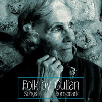 Gullan Bornemark - Folk by Gullan