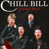 Chill Bill - Latest Hits