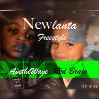 Red Brain - Newlanta (Freestyle) [feat. Avethewave] (Explicit)