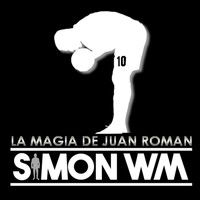 Simon W M - La Magia de Juan Roman