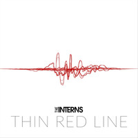 The Interns - Thin Red Line
