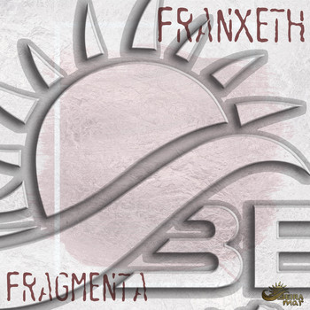 Franxeth - Fragmenta