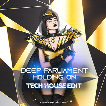 Deep Parliament - Holding On (Tech House Edit)