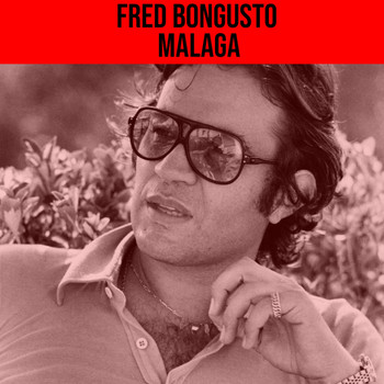 Fred Bongusto - Malaga