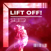 SEEQ - Lift off!