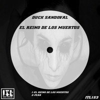 Duck Sandoval - El Reino De Los Muertos