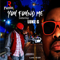 JR Fressh - You Found Me (feat. Luke G)