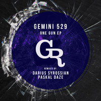 Gemini 529 - One Gun EP