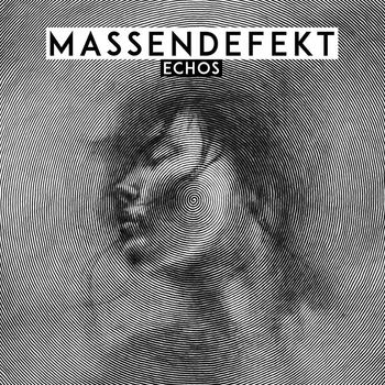 Massendefekt - Echos