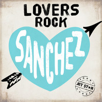 Sanchez - Sanchez Pure Lovers Rock
