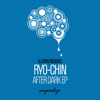 Ryo-Chin - After Dark EP