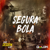 Delon - Segura Bola (Live Session)