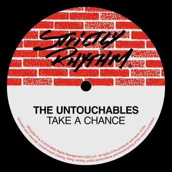 The Untouchables - Take A Chance