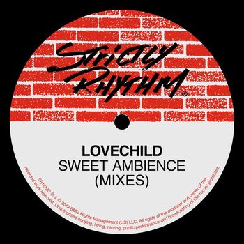 Lovechild - Sweet Ambience (Mixes)