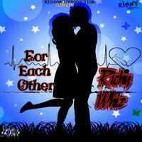 Richy Whiz - For Each Other