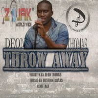 Deon Thomas - Throw Away