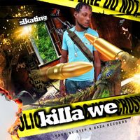 Sikating - Killa We