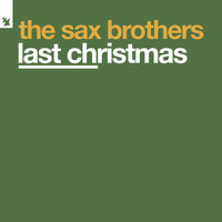 The Sax Brothers - Last Christmas