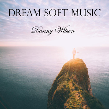 Danny Wilson - Dream Soft Music
