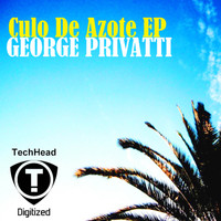 George Privatti - Culo De Azote EP