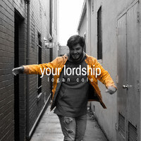 Logan Cole - Your Lordship