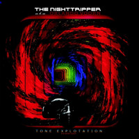 The Nighttripper - Tone Exploitation