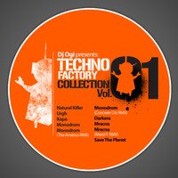DJ Ogi - Techno Factory Collection Vol. 01