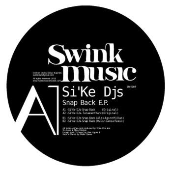 Si'ke DJ's - Snap Back EP