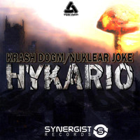 Hykario - Krash Dogm / Nuklear Joke
