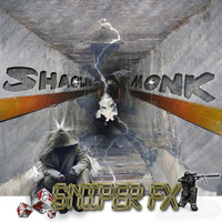 Sniper FX - Shaolin Monk