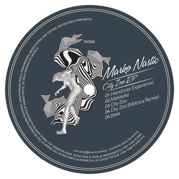 Marko Nastic - City Zoo EP