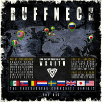 Ruffneck - Wraith - The Underground Community Remixes