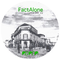 Factalone - Radio 80 EP