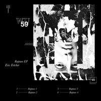 Eric Fetcher - Rupture EP