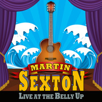 Martin Sexton - Live at the Belly Up