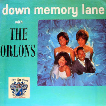 The Orlons - Down Memory Lane